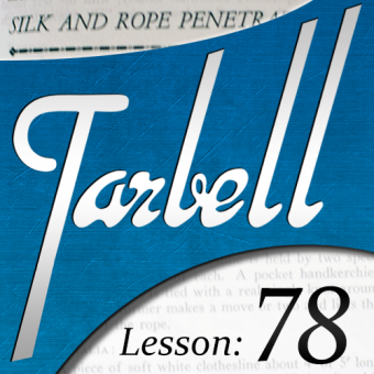 Tarbell 78: Silk & Rope Penetrations (Instant Download)